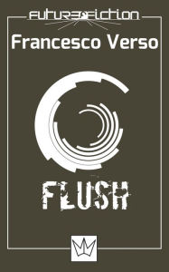 Title: The Flush, Author: Future Fiction