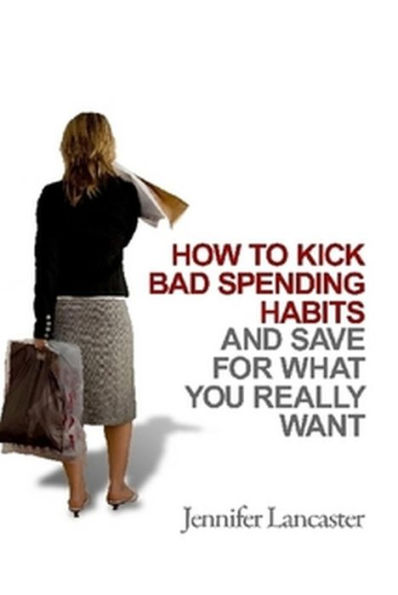 How to Kick Bad Spending Habits