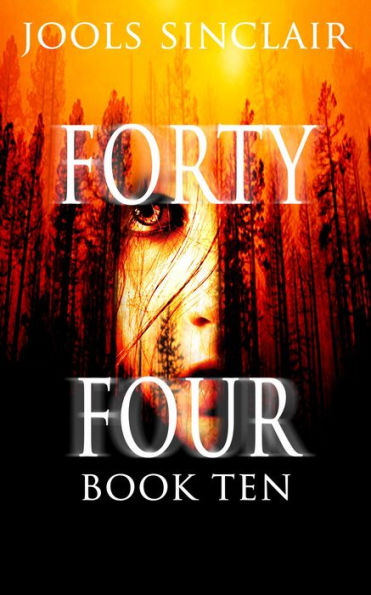 Forty-Four Book Ten (44, #10)