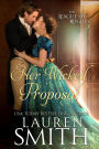 Her Wicked Proposal (The League of Rogues, #3)