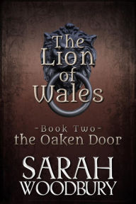 Title: the Oaken Door, Author: Sarah Woodbury