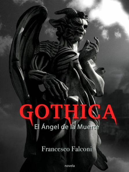 Gothica. El Ángel de la Muerte