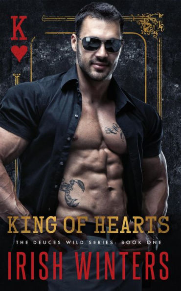 King of Hearts (Deuces Wild, #1)