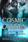 Cosmic Desires