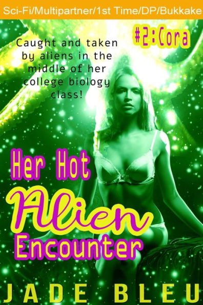 Her Hot Alien Encounter #2: Cora