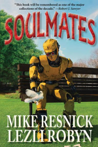 Title: Soulmates, Author: Mike Resnick