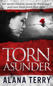Title: Torn Asunder, Author: Alana Terry