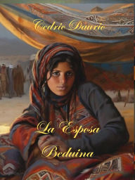 Title: La Esposa Beduina, Author: Cedric Daurio11