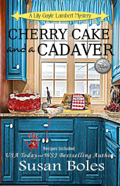 Cherry Cake and a Cadaver (Lily Gayle Lambert Mystery, #2)