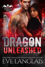 Dragon Unleashed (Dragon Point, #3)