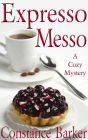 Expresso Messo (Sweet Home Mystery Series, #6)