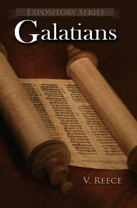 Title: Galatians (Expository Series, #9), Author: Vaughn Reece