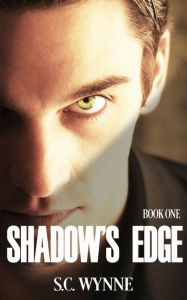 Title: Shadow's Edge (Psychic Mysteries Series, #1), Author: S.C. Wynne
