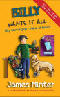 Billy Wants It All (Billy Growing Up, #7)