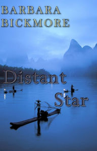 Title: Distant Star, Author: Barbara Bickmore