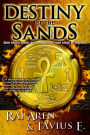 Destiny of the Sands (The Secret of the Sands Trilogy, #2)