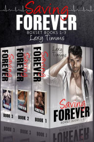 Title: Saving Forever Boxset Books #1-3, Author: Lexy Timms