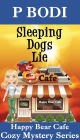 Sleeping Dogs Lie (Happy Bear Cafe Cozy Mystery Series, #5)