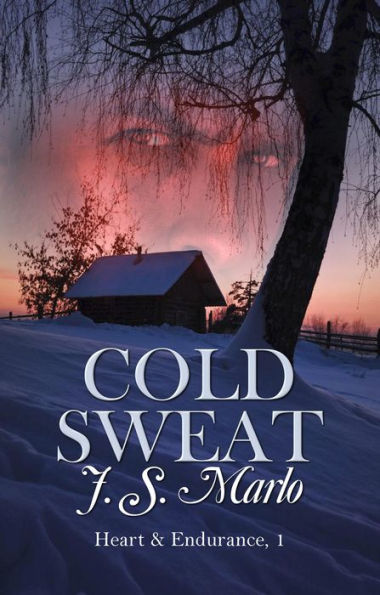 Cold Sweat (Heart and Endurance, #1)