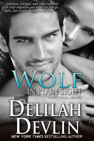 Title: Wolf in Plain Sight (Night Fall Series #4), Author: Delilah Devlin