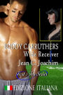 Buddy Carruthers, Wide Receiver (First & Ten (Edizione Italiana), #2)