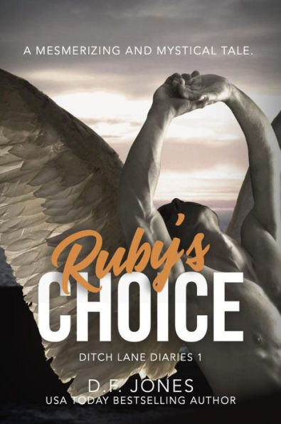 Ruby's Choice (Ditch Lane Diaries, #1)