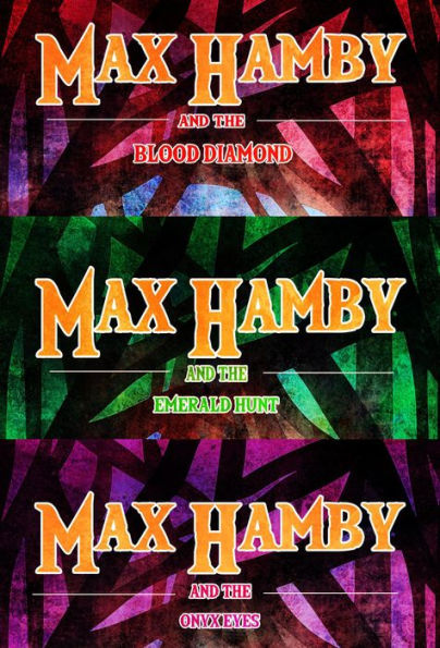 Max Hamby Boxed Set 1