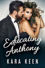 Educating Anthony (The Captain's Orders Series, #3)