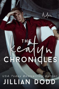 Title: Aiden (The Keatyn Chronicles Series), Author: Jillian Dodd