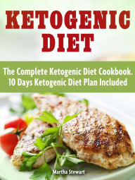 Title: Ketogenic Diet: Delicious Ketogenic Diet Recipes For Weight Loss, Author: Sarah Hill
