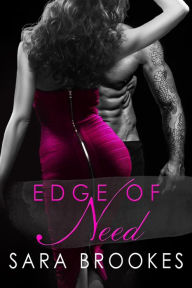 Title: Edge of Need (Body Masters, #2), Author: Sara Brookes