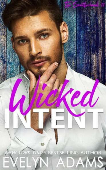 Wicked Intent (Southerland Security, #2)
