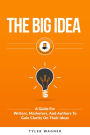 The Big Idea (Authors Unite Book Series, #1)