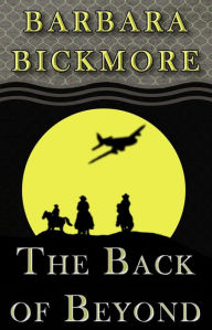 Title: Back of Beyond, Author: Barbara Bickmore