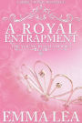 A Royal Entrapment (The Young Royals, #3)