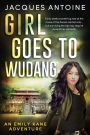Girl Goes To Wudang (The Emily Kane Adventures, #7)