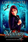 Mating of Convenience (Mannix Dragon Shifters, #3)
