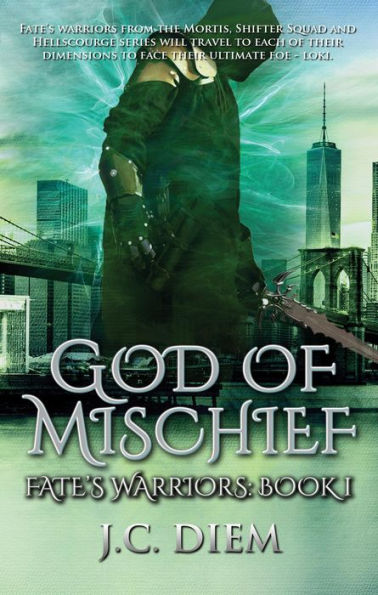 God of Mischief (Fate's Warriors, #1)