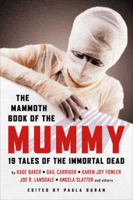 Title: The Mammoth Book of the Mummy, Author: Paula Guran