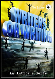 Title: Writers on Writing Vol.4, Author: Sheldon Higdon