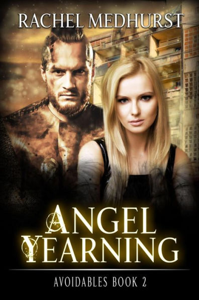 Angel Yearning (Avoidables, #2)