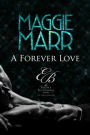 A Forever Love: The Travati Family Book 1 (Eligible Billionaires, #6)