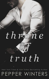 Title: Throne of Truth, Author: Pepper Winters