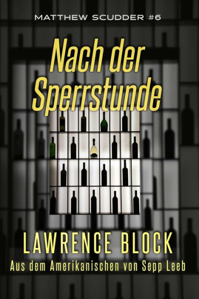 Nach der Sperrstunde (Matthew Scudder, #6)