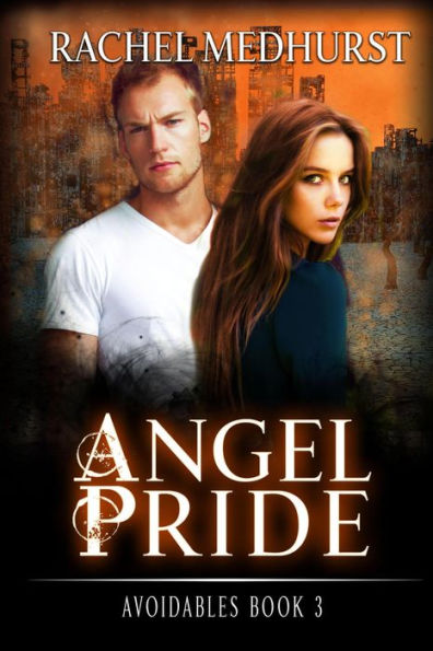 Angel Pride (Avoidables, #3)