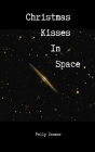 Christmas Kisses in Space