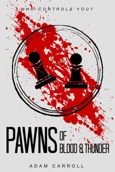 Pawns of Blood & Thunder