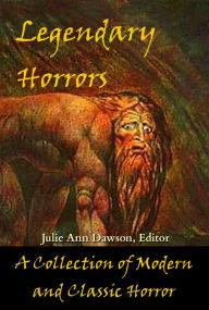 Title: Legendary Horrors, Author: Brian Pettera