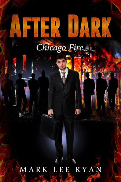 After Dark - Chicago Fire (Urban Fantasy Anthologies, #2)