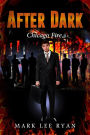 After Dark - Chicago Fire (Urban Fantasy Anthologies, #2)